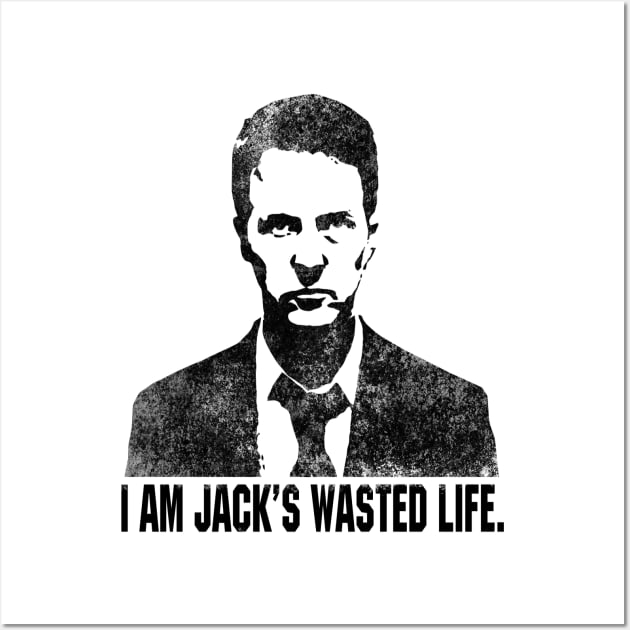 I'm Jack's wasted life Wall Art by Gasometer Studio